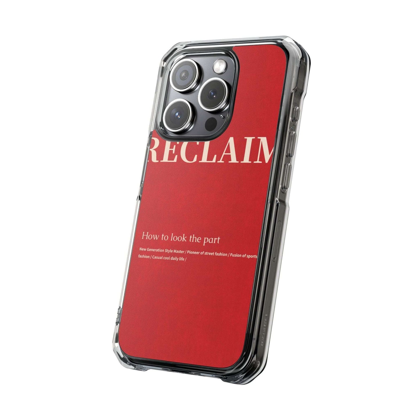 RECLAIMÉ How To Look The Part Phone Case - RECLAIMÉ