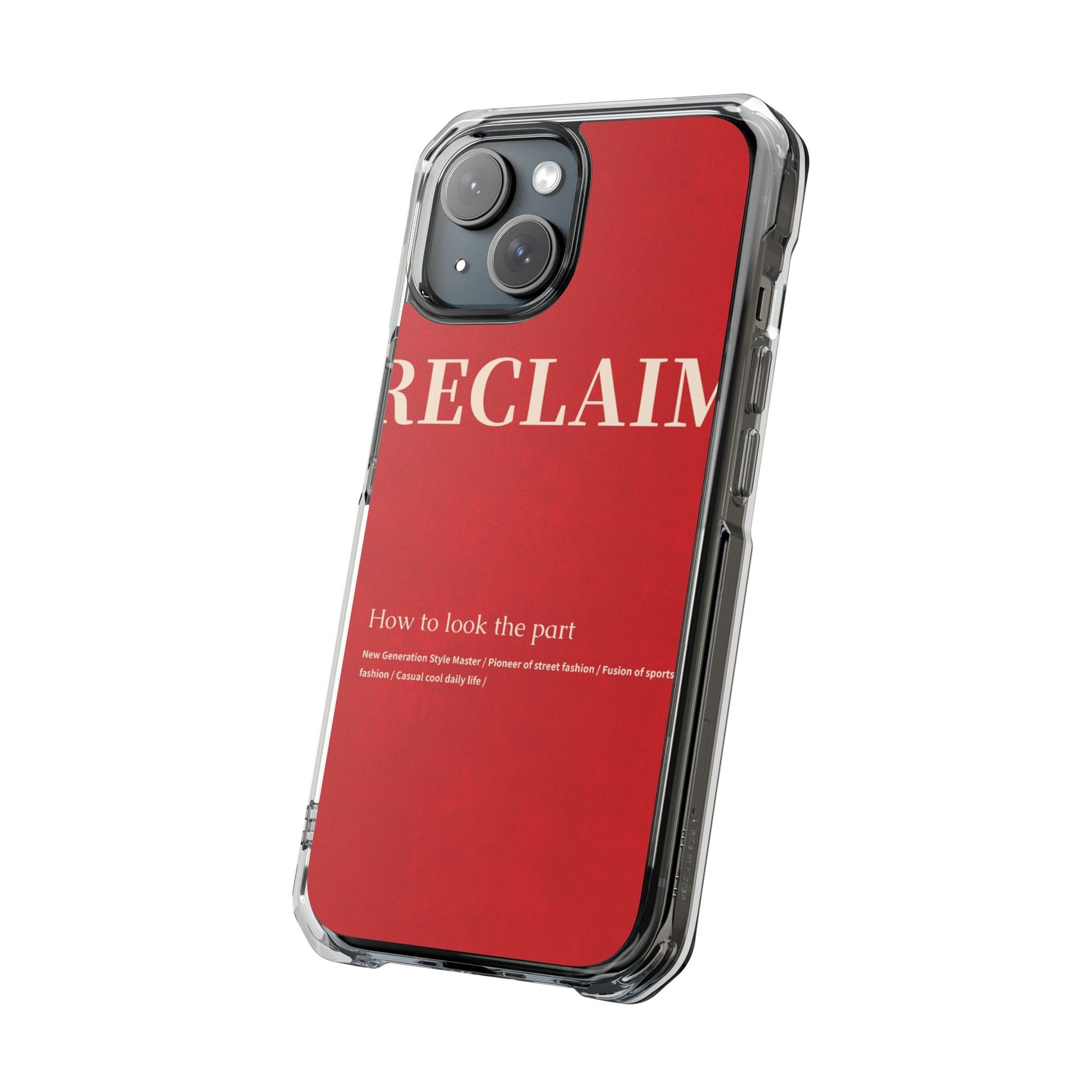 RECLAIMÉ How To Look The Part Phone Case - RECLAIMÉ